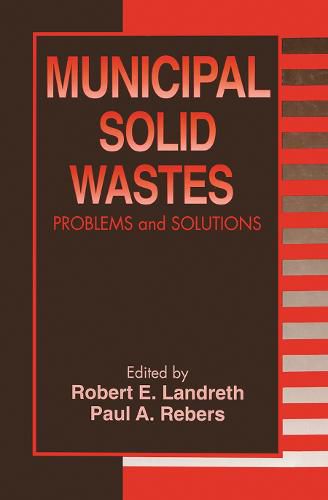 Cover image for Municipal Solid Wastes: Problems and Solutions