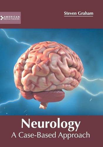 Cover image for Neurology: A Case-Based Approach