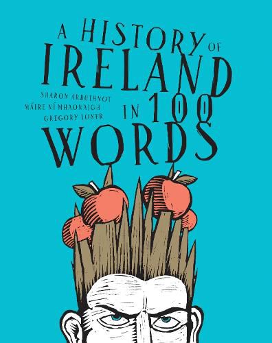 Cover image for A history of Ireland in 100 words