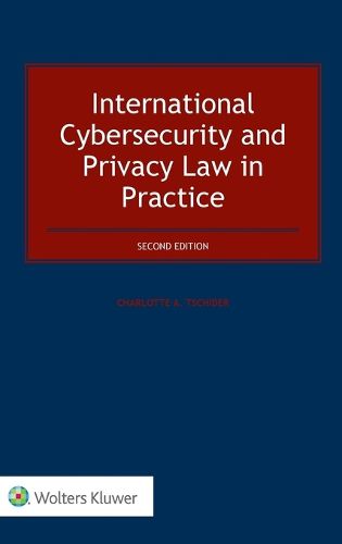 Cover image for International Cybersecurity and Privacy Law in Practice