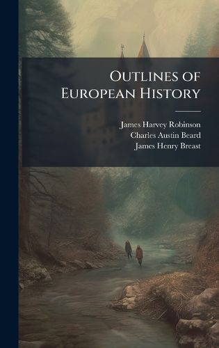 Cover image for Outlines of European History