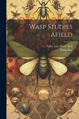 Cover image for Wasp Studies Afield