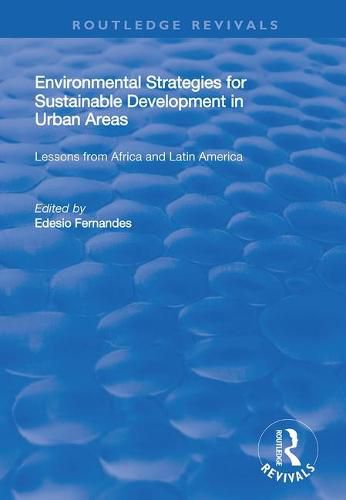 Cover image for Environmental Strategies for Sustainable Developments in Urban Areas: Lessons from Africa and Latin America