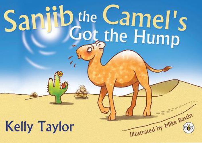 Cover image for Sanjib the Camel's Got the Hump