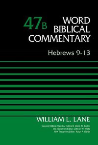 Cover image for Hebrews 9-13, Volume 47B