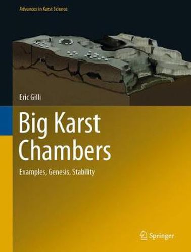 Cover image for Big Karst Chambers: Examples, Genesis, Stability