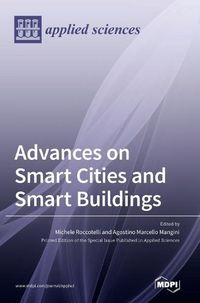 Cover image for Advances on Smart Cities and Smart Buildings