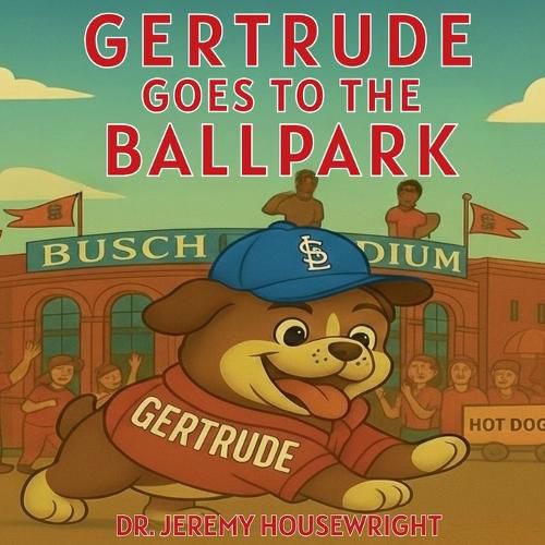 Cover image for Gertrude Goes to the Ballpark