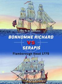 Cover image for Bonhomme Richard vs Serapis: Flamborough Head 1779