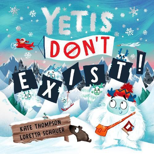 Cover image for Yetis Don't Exist!