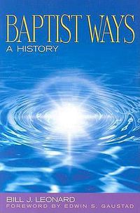 Cover image for Baptist Ways: A History