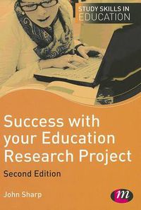 Cover image for Success with Your Education Research Project