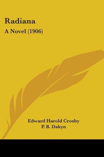 Cover image for Radiana: A Novel (1906)