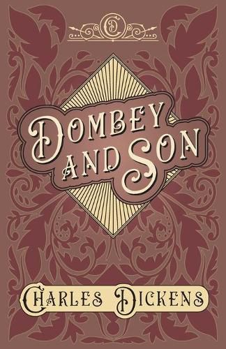 Dombey and Son: With Appreciations and Criticisms By G. K. Chesterton