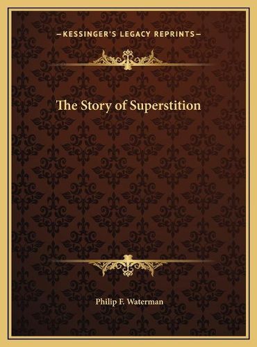 Cover image for The Story of Superstition the Story of Superstition