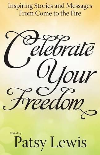 Cover image for Celebrate Your Freedom