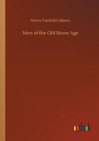 Cover image for Men of the Old Stone Age