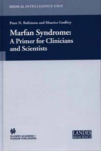 Cover image for Marfan Syndrome: A Primer for Clinicians and Scientists