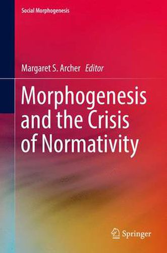 Cover image for Morphogenesis and the Crisis of Normativity