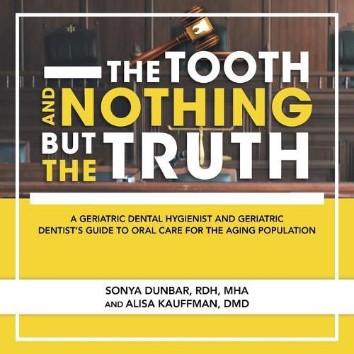 Cover image for The Tooth and Nothing but the Truth