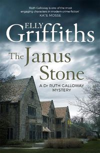 Cover image for The Janus Stone: The Dr Ruth Galloway Mysteries 2