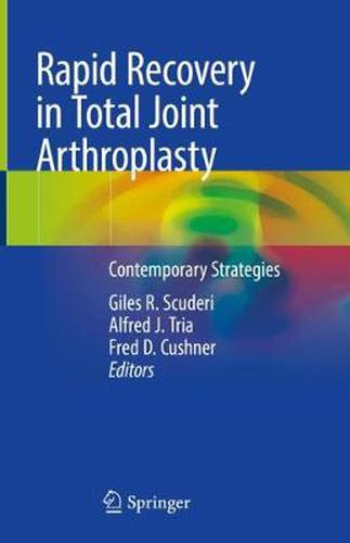 Cover image for Rapid Recovery in Total Joint Arthroplasty: Contemporary Strategies