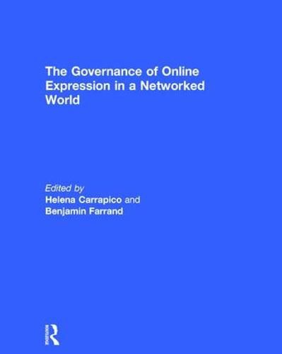 Cover image for The Governance of Online Expression in a Networked World