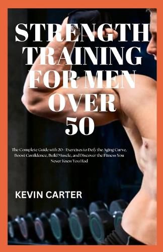Strength Training for Men Over 50