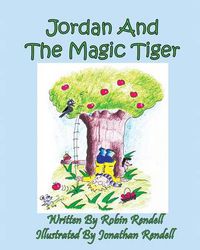 Cover image for Jordan and the Magic Tiger