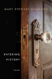 Cover image for Entering History: Poems