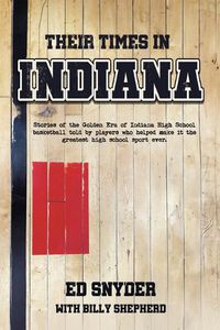 Cover image for Their Times in Indiana