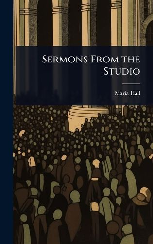 Cover image for Sermons From the Studio