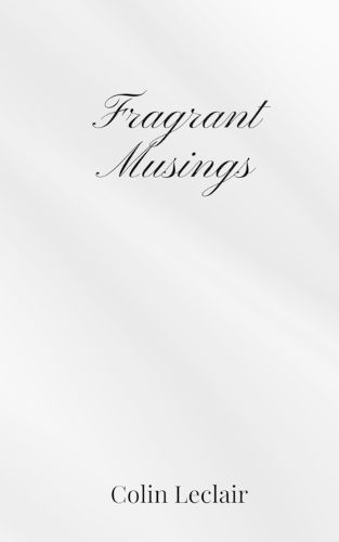 Cover image for Fragrant Musings