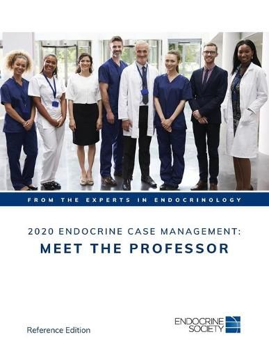 Cover image for 2020 Endocrine Case Management: Meet the Professor: Reference Edition