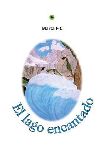 Cover image for El lago encantado