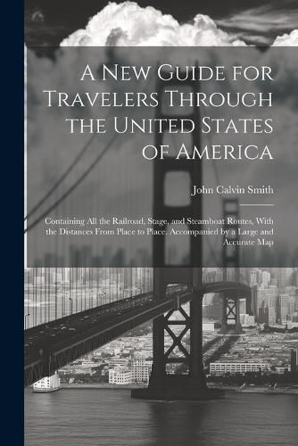 A New Guide for Travelers Through the United States of America