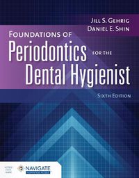 Cover image for Foundations of Periodontics for the Dental Hygienist with Navigate Advantage Access