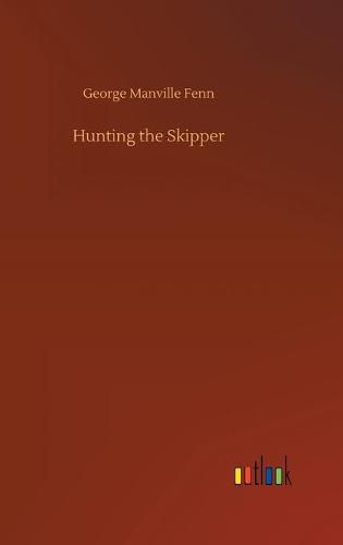 Cover image for Hunting the Skipper