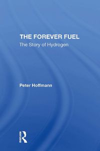 Cover image for The Forever Fuel