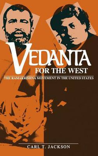 Cover image for Vedanta for the West: The Ramakrishna Movement in the United States