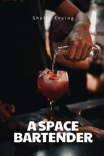 Cover image for A space bartender