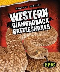 Cover image for Western Diamondback Rattlesnakes