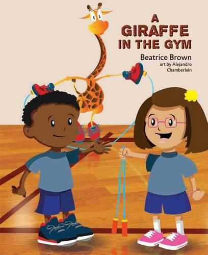 Cover image for A Giraffe in the Gym