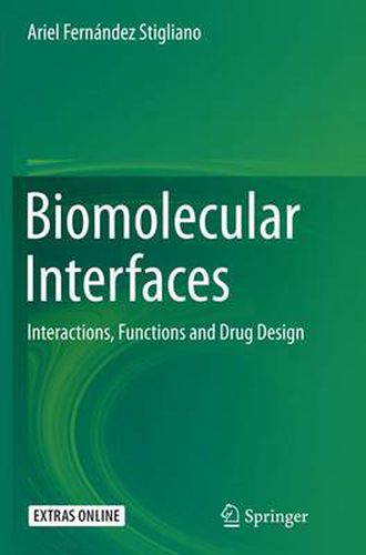 Cover image for Biomolecular Interfaces: Interactions, Functions and Drug Design