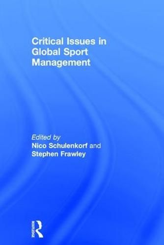 Cover image for Critical Issues in Global Sport Management