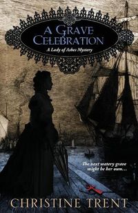 Cover image for A Grave Celebration