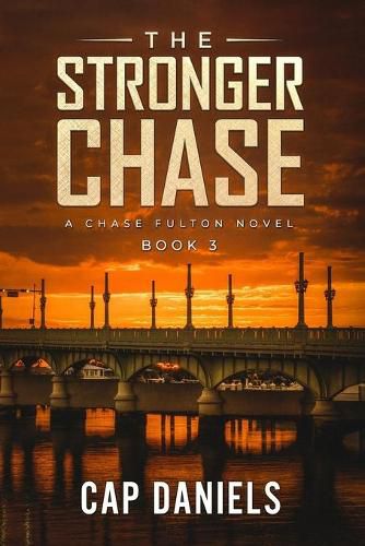 Cover image for The Stronger Chase: A Chase Fulton Novel