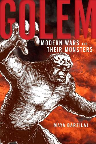 Cover image for Golem: Modern Wars and Their Monsters