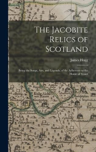 Cover image for The Jacobite Relics of Scotland