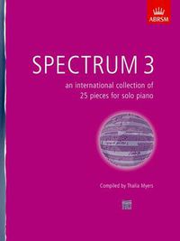 Cover image for Spectrum 3: An International Collection of 25 Pieces for Solo Piano